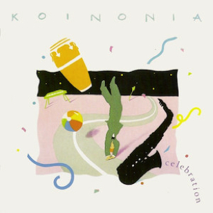 Koinonia - Celebration